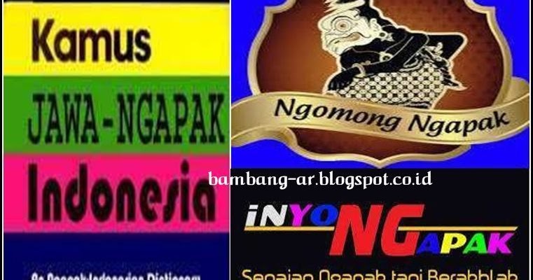 Ngapak Kamus Lengkap Bahasa Jawa Ngapak Ngapak Kamus Lengkap Bahasa Jawa Ngapak