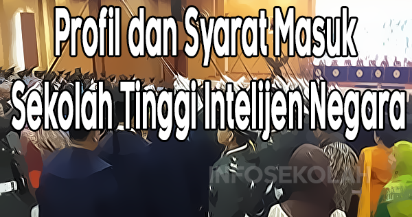 Sekolah Tinggi Intelijen Negara Stin Lihat Syarat