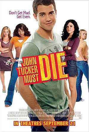 John Tucker Must Die (2006) แผนถอดลาย ยอดชายนายจอห์น ทักเกอร์