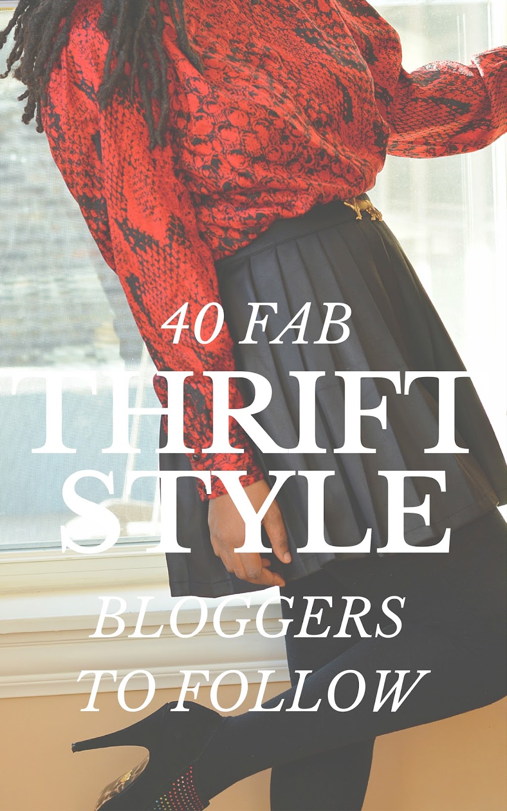 40 Thrift Style Bloggers to Follow Thriftanista in the City
