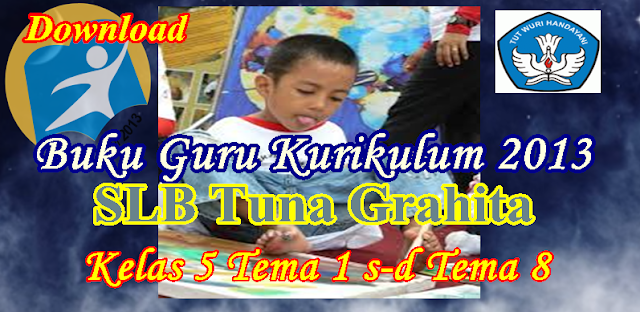 Buku Guru (BG) SLB Tuna Grahita Kurikulum 2013 Kelas 5