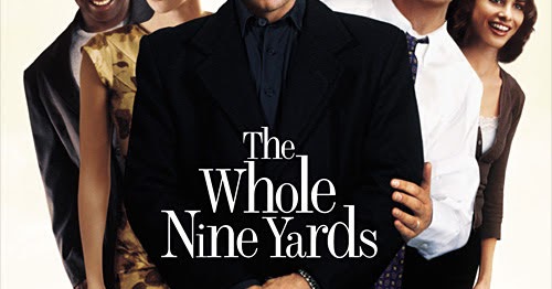 Watch Free Movies Online The Whole Nine Yards
