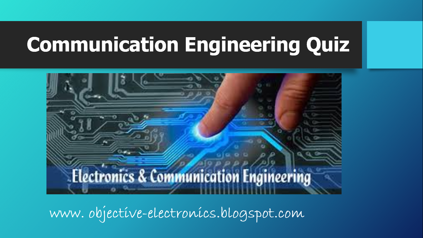 Fundamentals of Communication Engineering Quiz