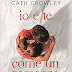 "Io e te come un romanzo" di Cath Crowley