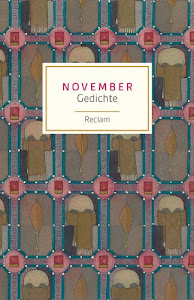November: Gedichte (Reclams Universal-Bibliothek)