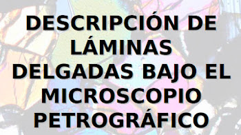 Guia Descripcion tecnica de laminas delgadas Petrografia
