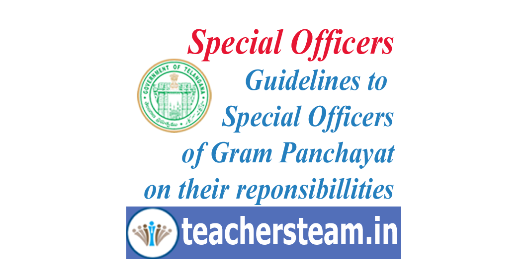 Guidelines to the Special Officers of Gram Panchayats  of 