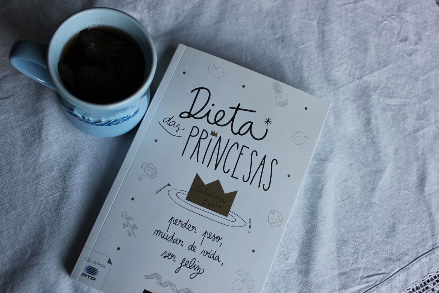 "Dieta das Princesas", de Catarina Beato