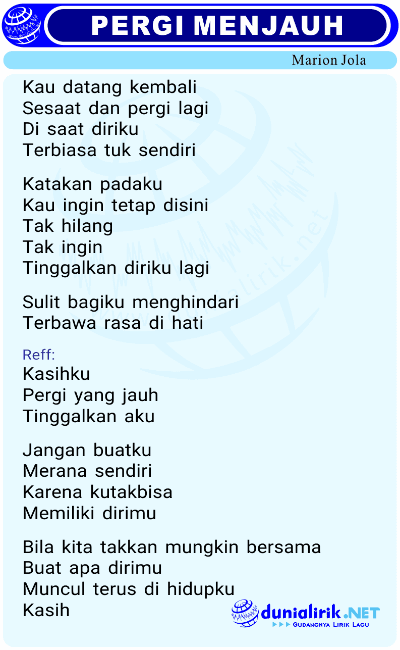Lirik Lagu Pergi Menjauh by Marion Jola - Official dunialirik.NET