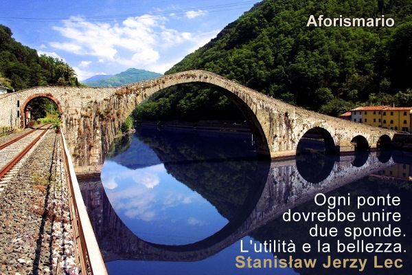 Aforismario Aforismi Frasi E Proverbi Sui Ponti