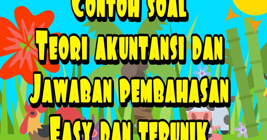 Contoh Soal Tes Potensi Akademik Bumn Dan Pembahasannya