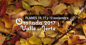 Planes para el finde en el Valle del Jerte (10, 11 y 12 noviembre 2017)