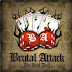 Brutal Attack ‎– The Real Deal