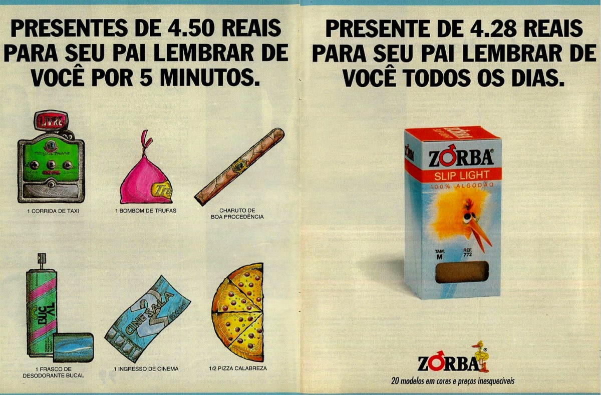 Propaganda das Cuecas Zorba para o Dia dos Pais em 1994 - qual presente comprar com R$4,50?