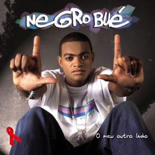 Negro Bué - O Meu Outro Lado (2004)