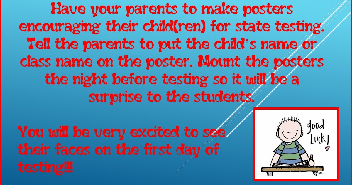 The Educator's Corner: Parent Testing Posters