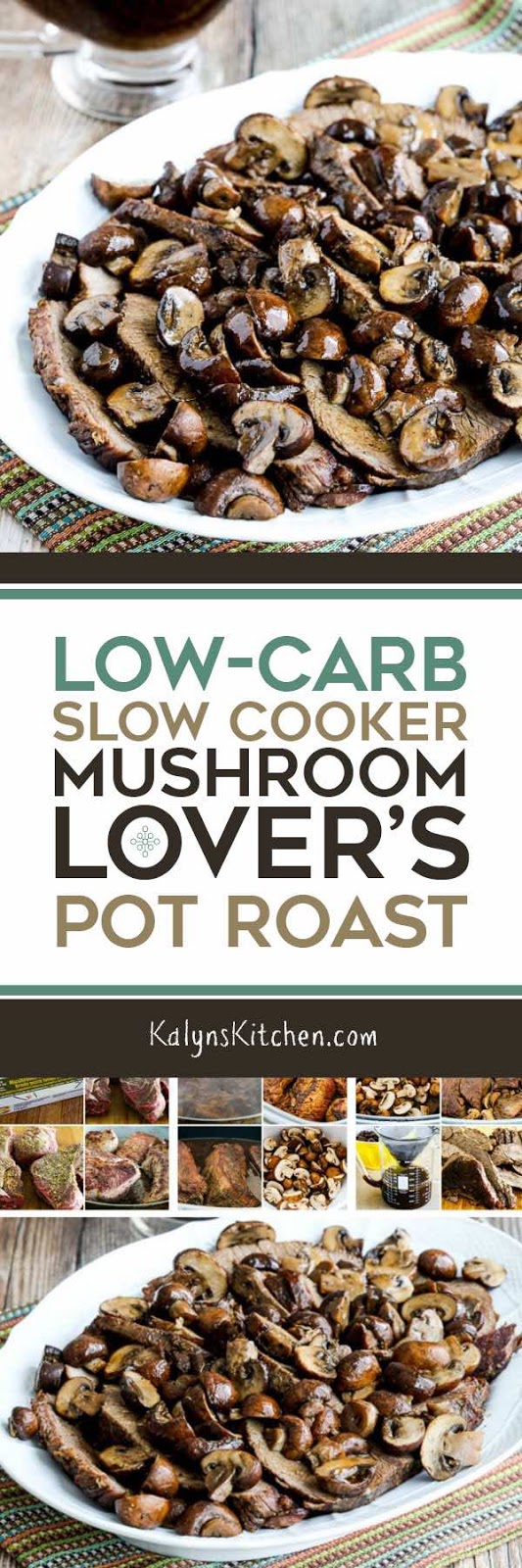 LowCarb Slow Cooker Mushroom Lover's Pot Roast (Video) Kalyn's Kitchen
