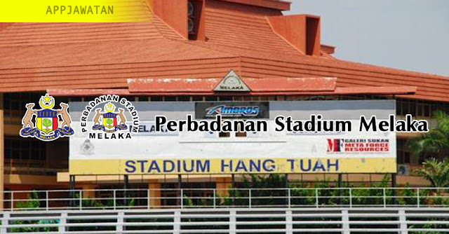 Jawatan Kosong Pegawai Tadbir Unit Perniagaan, Promosi Dan Pemasaran Perbadanan Stadium Melaka Gred N41 Jawatan Kosong Pegawai Tadbir Unit Perniagaan, Promosi Dan Pemasaran Perbadanan Stadium Melaka Gred N41
