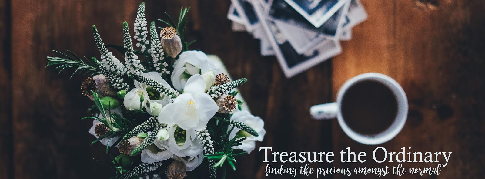 Treasure the Ordinary