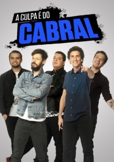 Assistir A Culpa é do Cabral
