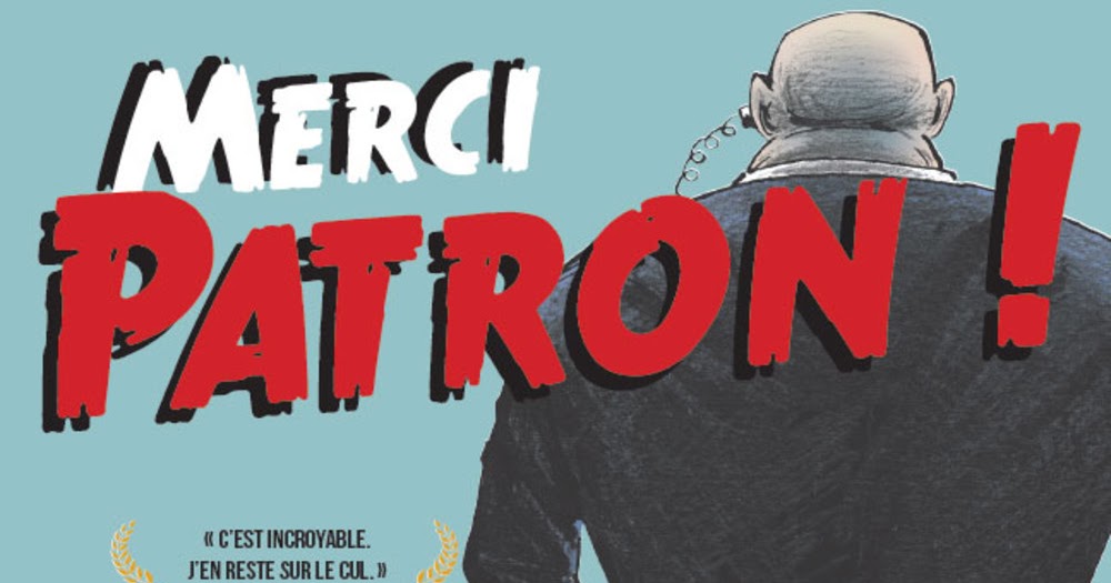 Que Sont Devenus Les Klur De Merci Patron Acrimed 69: Cinéma : "Merci patron!" de François Ruffin