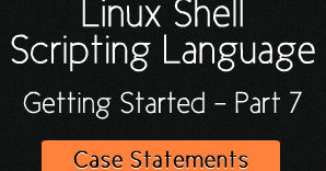 Basic Linux Shell Scripting Language : 'Case' Statement ~ Your Own Linux..!