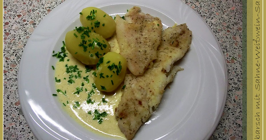 Lecker mit Geri: Viktoriabarsch mit Sahne-Weißwein - Sauce Филе от ...