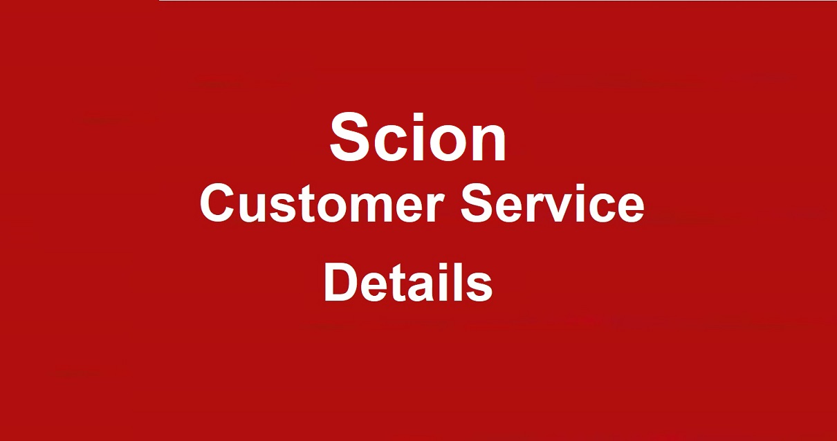 Scion Customer Service Number 