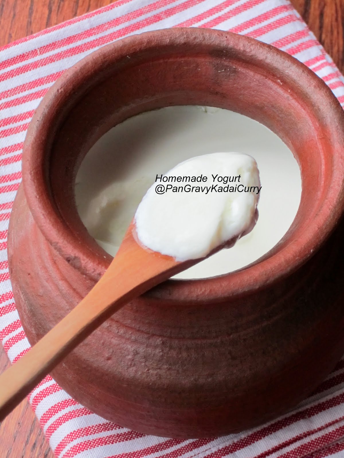 Pan Gravy Kadai Curry Make Your Own Yogurt "Clay Pot Curd"