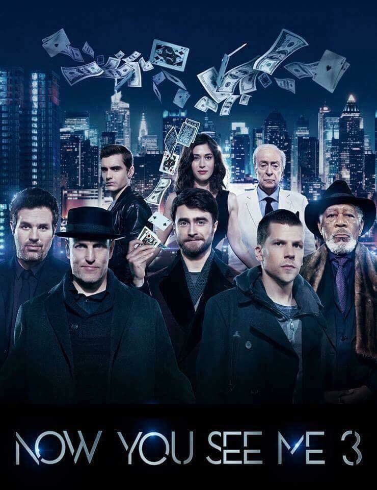 NOW YOU SEE ME 3