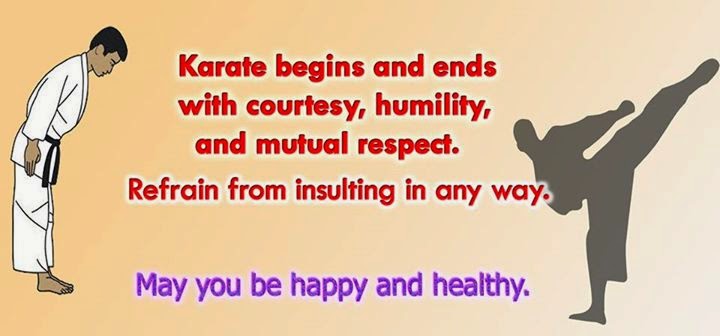 Karate begins and ends with courtesty, humility, and mutual respecty.
