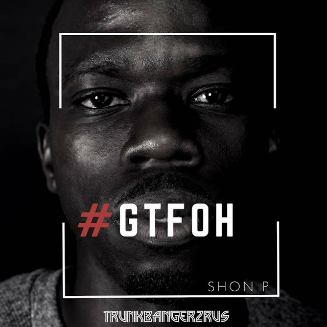 VIDEO REVIEW: SHON P - #GTFOH