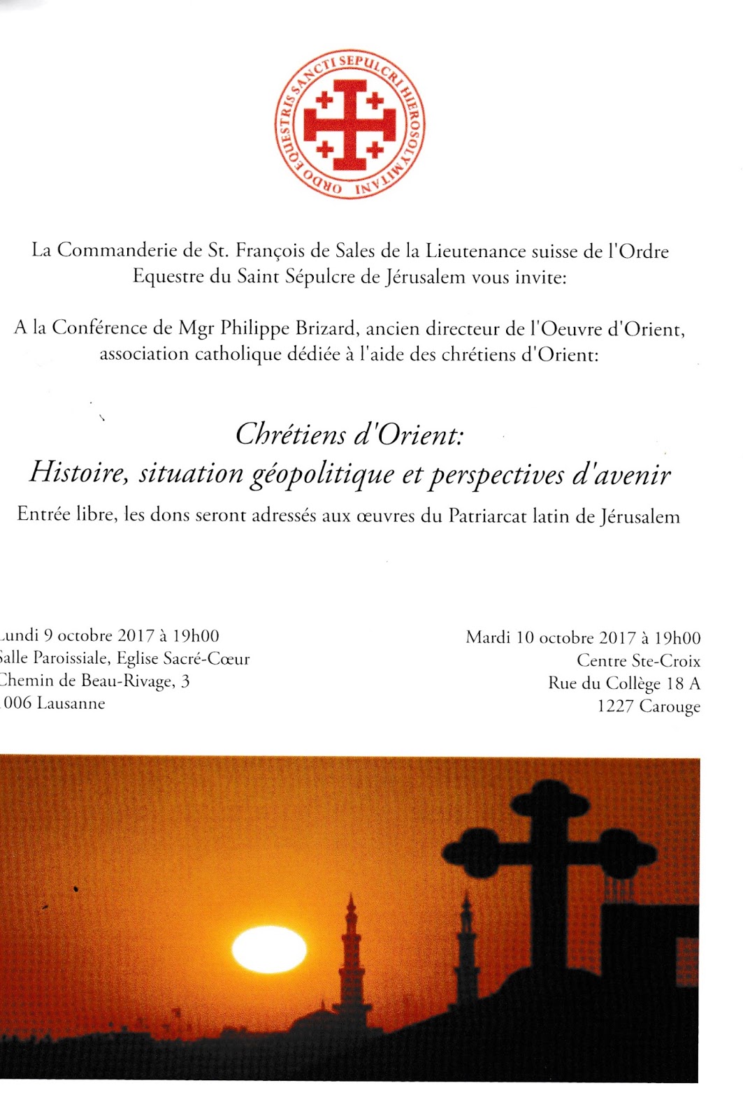 Invitations à soutenir les chrétiens d’orient, Lausanne et Carouge les 9 et 10.10 2017
