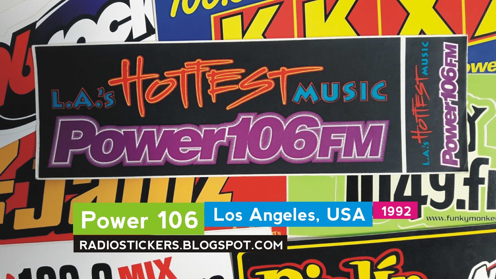 RADIO station stickers... and more!: Power 106, Los Angeles (1986 - 1992)