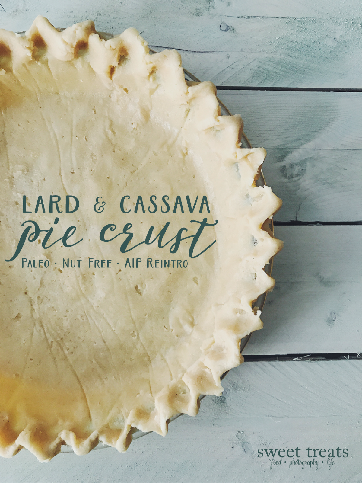 Sweet Treats food, photography, life Lard Cassava Pie Crust (Paleo