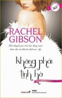 Không Phải Tình Hờ - Rachel Gibson