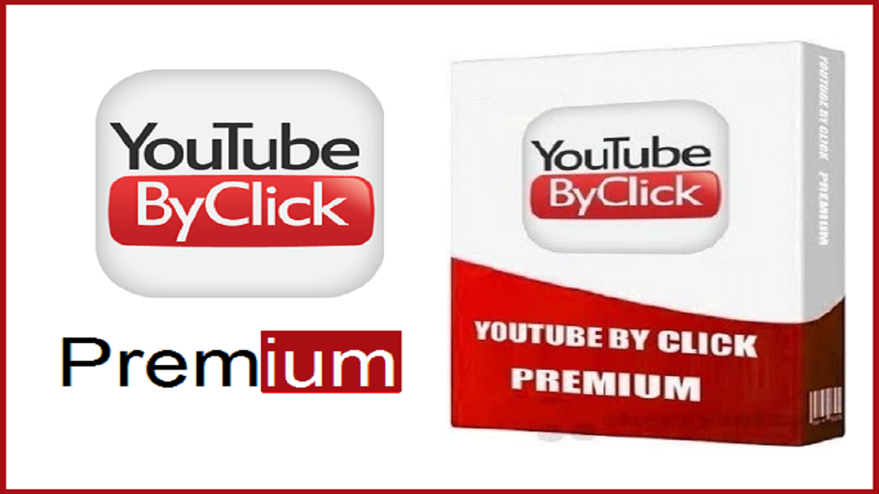 youtube by click premium full 2020 youtube by click premium full 2020