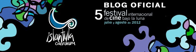 Islantilla Cinefórum 2012 - Festival Internacional de Cine Bajo la Luna