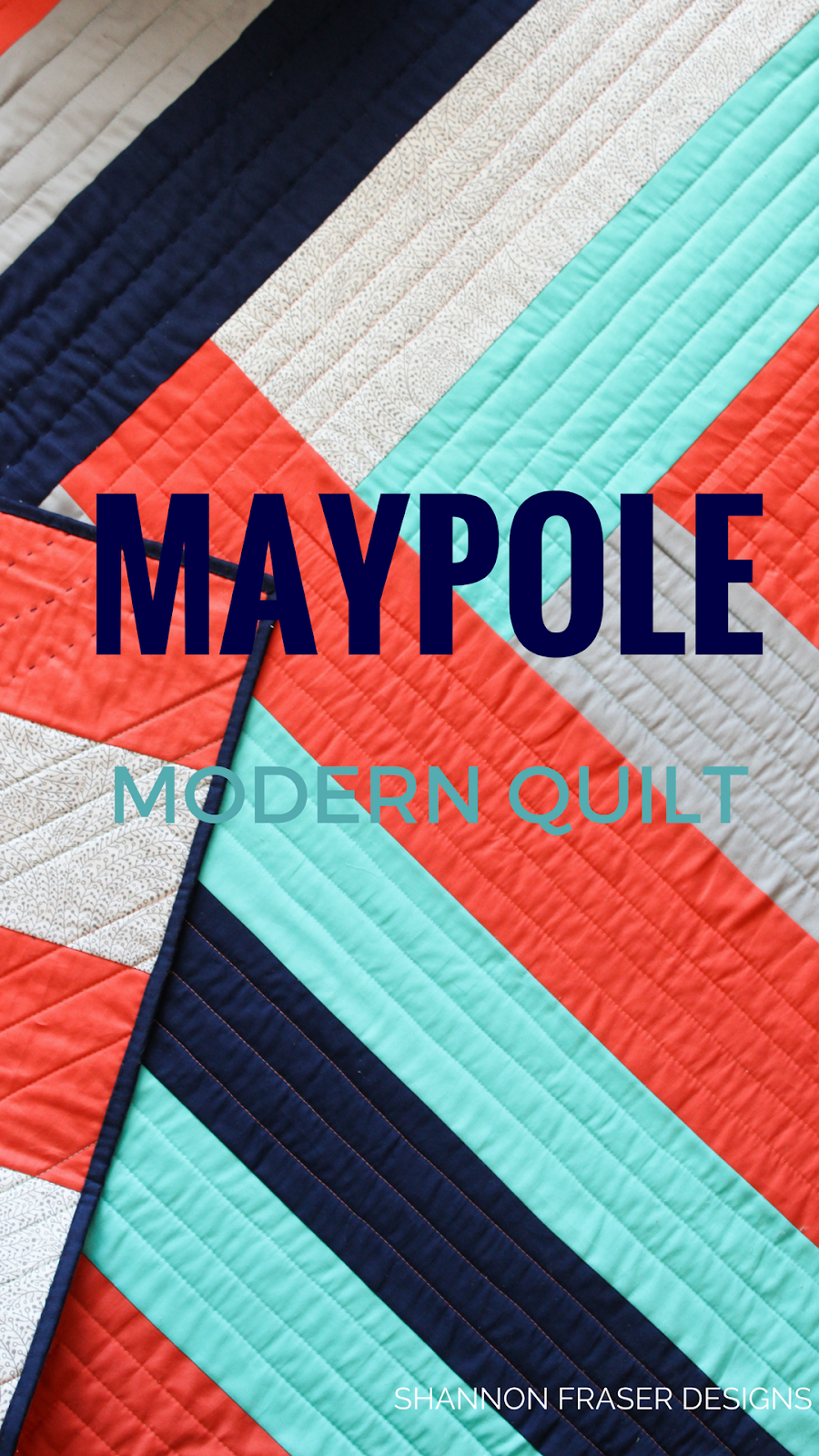 Shannon Fraser Designs Maypole Quilt A Suzy Quilts Pattern