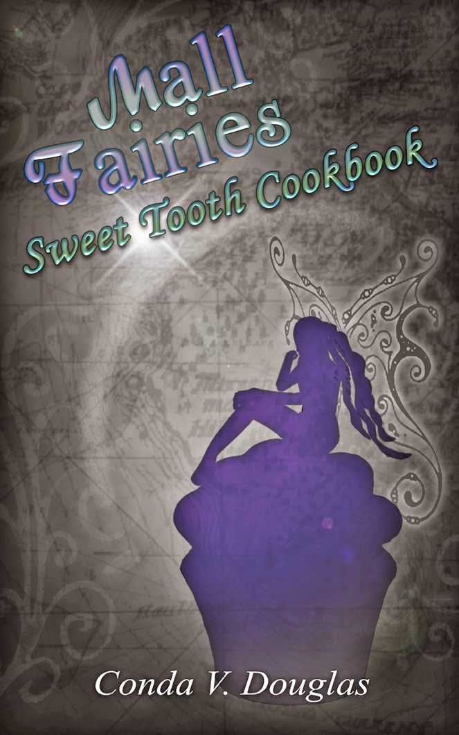 The Mall Fairies Sweet Tooth Cookbook