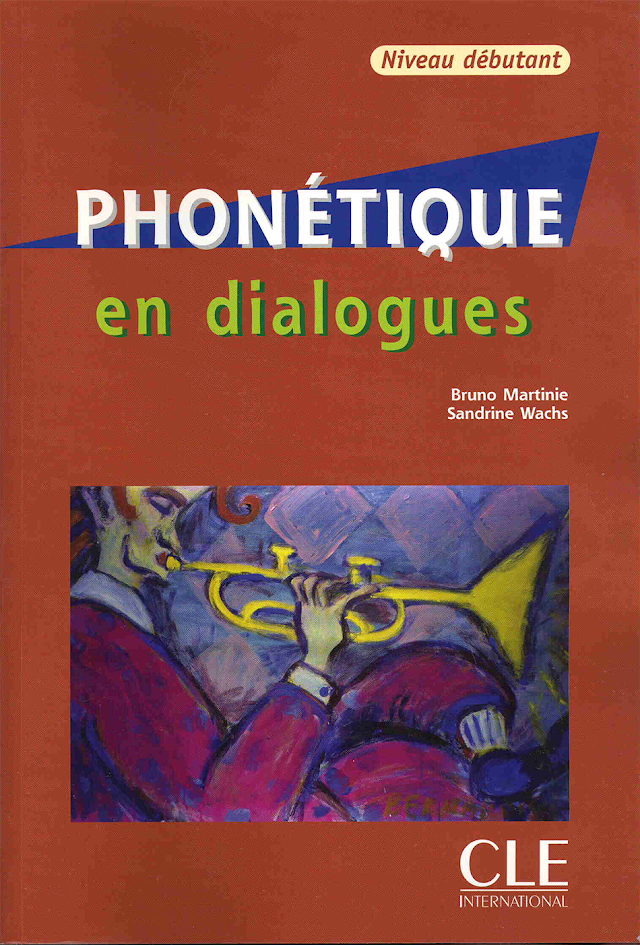 كتاب تعليم نطق الفرنسية الرائع + بالصوت + أسطوانة CD الملفات الصوتية للتحميل Phonétique en dialogues