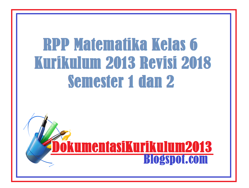 Download RPP Matematika Kelas 6 Kurikulum 2013 Revisi 2018