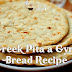 Greek Pita a Gyro Bread Recipe