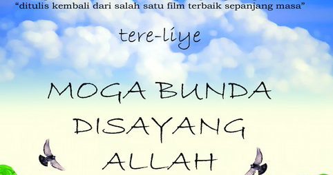 Dusty Diary Resensi Novel Moga Bunda Disayang Allah