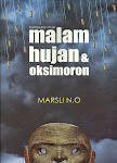 MALAM HUJAN & OKSIMORON