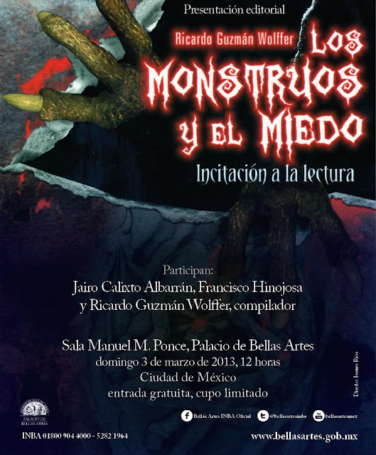 Presentan "Los monstruos y el miedo" de Ricardo Guzmán Wolffer en el Palacio de Bellas Artes
