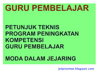 Download Juknis Moda Daring / Kombinasi Guru Pembelajar Download Juknis Moda Daring / Kombinasi Guru Pembelajar