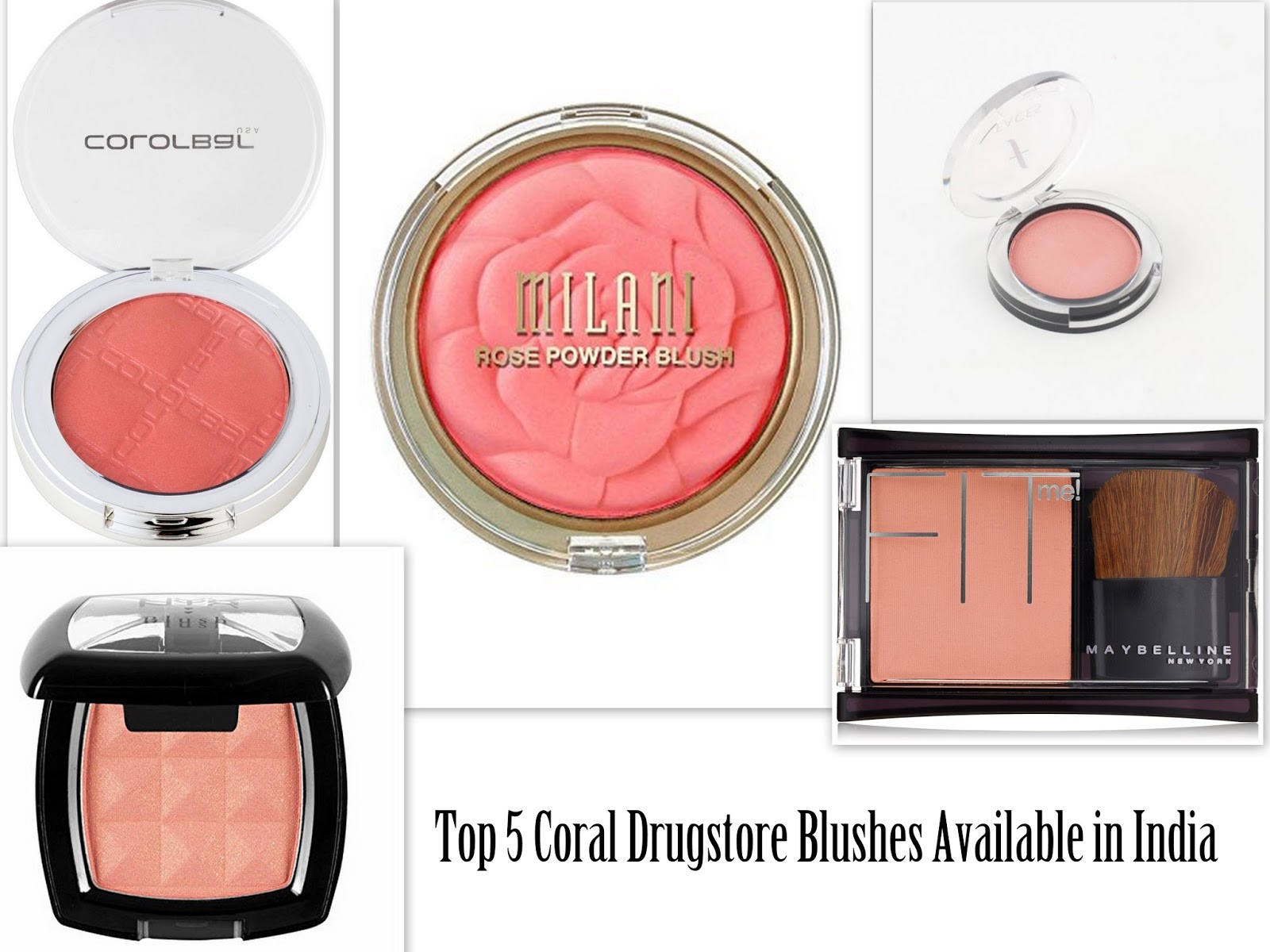 Best coral blushes, Indian beauty blogger, NYX Blush Coral Dream, Milani, Faces, Colorbar, Maybelline, coral drugstore blushes, Top 5 Coral Blushes available in India, Top Coral Blushes in India, 