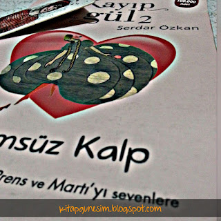 Kayip Gul 2 Olumsuz Kalp Serdar Ozkan Kitap Gunesim