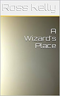 https://www.amazon.com/Wizards-Place-Ross-Kelly-ebook/dp/B00HPU9KVI/ref=asap_bc?ie=UTF8